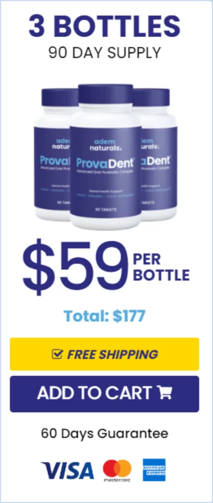 Button to buy the option of 3 bottles of ProvaDent for $59 dollars per bottle, for a total of $177 dollars, with free shipping.